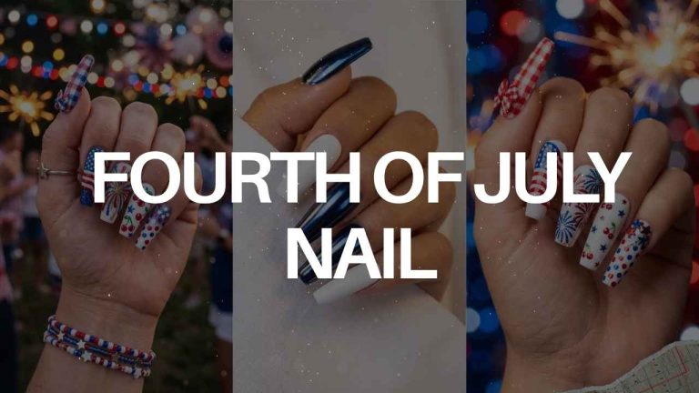 Fourth of July Nails 2026: 10 Stunning Patriotic Nail Designs Every American Woman Needs This Independence Day